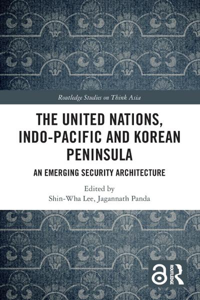 The United Nations, Indo-Pacific and Korean Peninsula