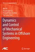 Dynamics and Control of Mechanical Systems in Offshore Engineering