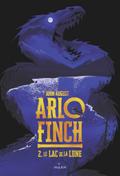 Arlo Finch, Tome 02