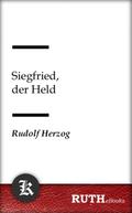 Siegfried, der Held