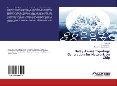 Delay Aware Topology Generation for Network on Chip