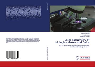 Laser polarimetry of biological tissues and fluids