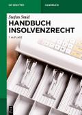 Handbuch Insolvenzrecht von Stefan Smid | Ebook