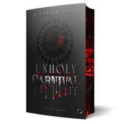 Unholy Carnival - His to break