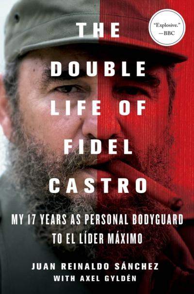 Double Life of Fidel Castro
