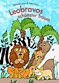 Leobravos schönster Traum