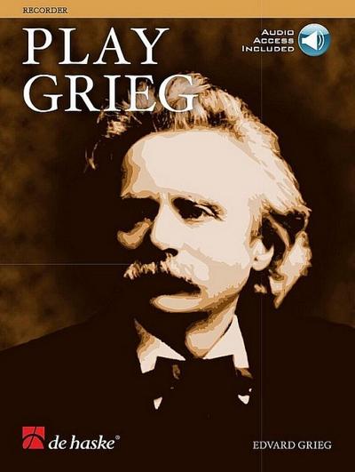 Play Grieg (+Online-Audio) for recorder