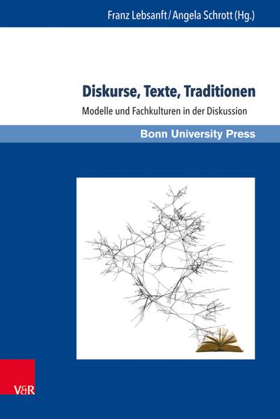 Diskurse, Texte, Traditionen