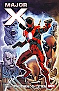 Major X - Zwischen den Zeiten