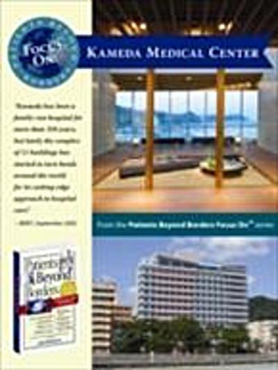 Patients Beyond Borders Focus On: Kameda Medical Center