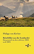Reisebilder aus der Lombardei