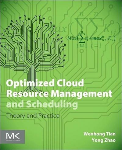 Optimized Cloud Resource Management and Scheduling