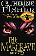 The Margrave: Book Of The Crow 4