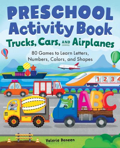 Preschool Activity Book Trucks, Cars, and Airplanes