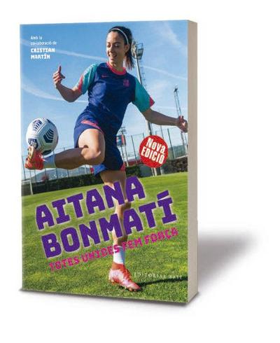 Aitana Bonmatí. Totes unides fem força!