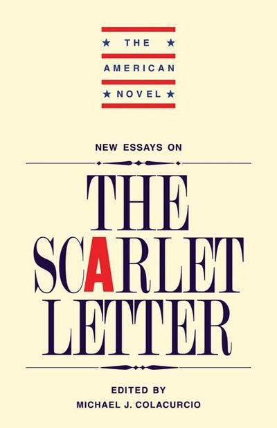 New Essays on ’The Scarlet Letter’