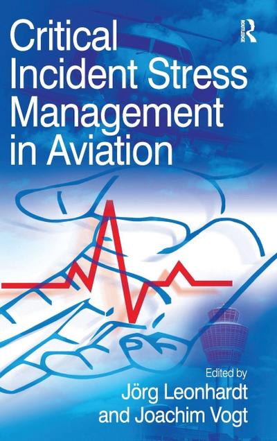 Critical Incident Stress Management in Aviation