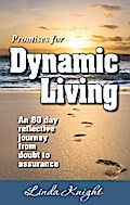 Promises for Dynamic Living