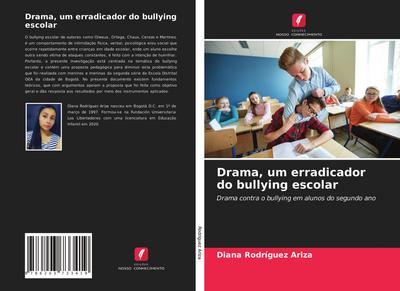 Drama, um erradicador do bullying escolar