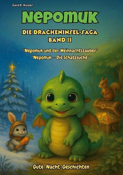 Nepomuk - Die Dracheninsel-Saga - Band 2