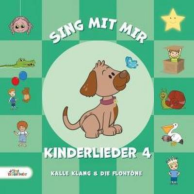 Sing mit mir Kinderlieder 4