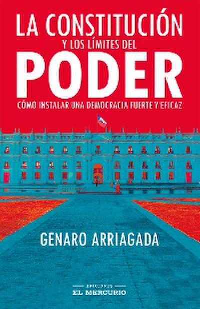 La Constitución y los límites del poder