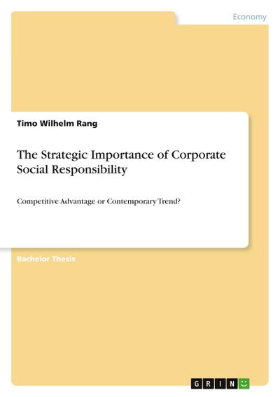 The Strategic Importance of Corporate Social Responsibility