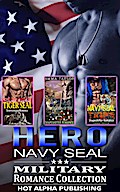 Hero Navy SEAL : Military Romance Collection