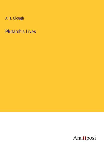 Plutarch’s Lives