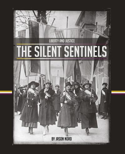 The Silent Sentinels