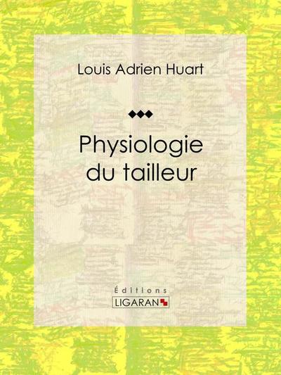 Physiologie du tailleur