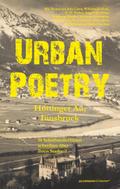 Urban Poetry: Höttinger Au, Innsbruck.