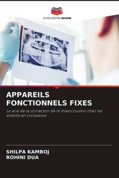 APPAREILS FONCTIONNELS FIXES