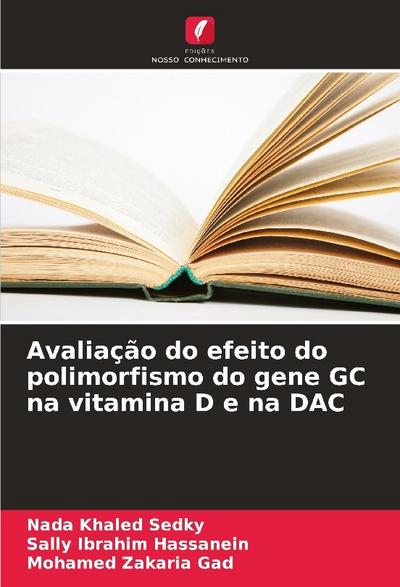 Avaliação do efeito do polimorfismo do gene GC na vitamina D e na DAC