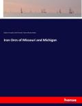 Iron Ores of Missouri and Michigan