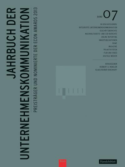 Jahrbuch der Unternehmenskommunikation 2013. Bd.7