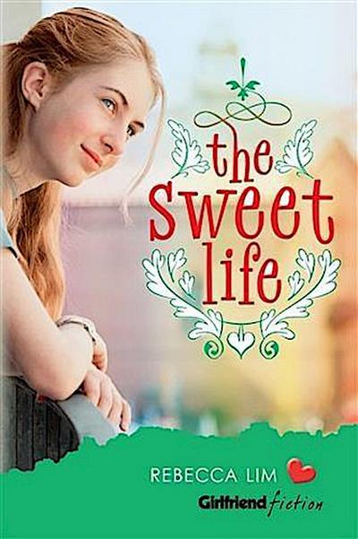 Sweet Life