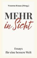 Mehr in Sicht