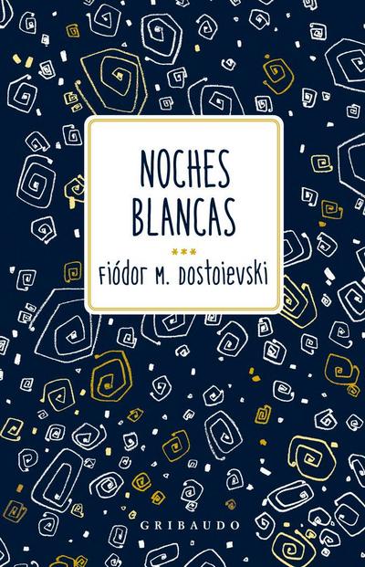 Noches Blancas (Gribaudo)