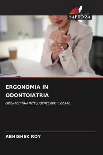 ERGONOMIA IN ODONTOIATRIA