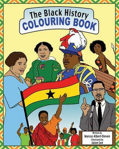 The Black History Colouring Book