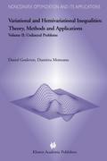Variational and Hemivariational Inequalities - The