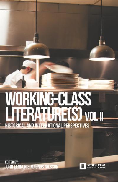 Working-Class Literature(s)