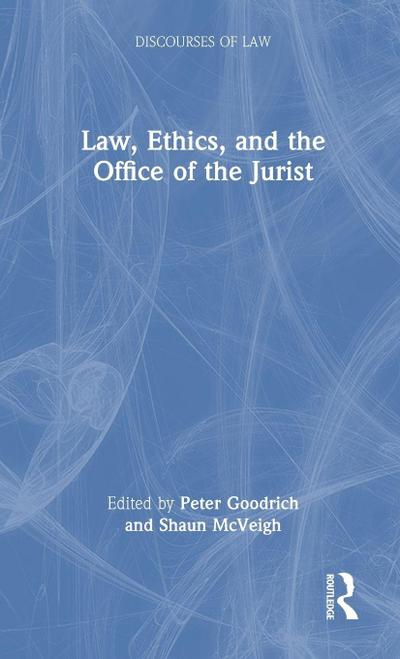 Law, Ethics and the Office of the Jurist