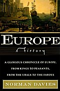 Europe: A History Norman Davies Author