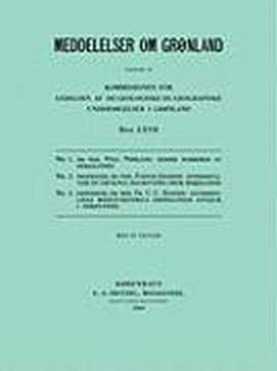 Monographs on Greenland / Meddelelser om Grønland