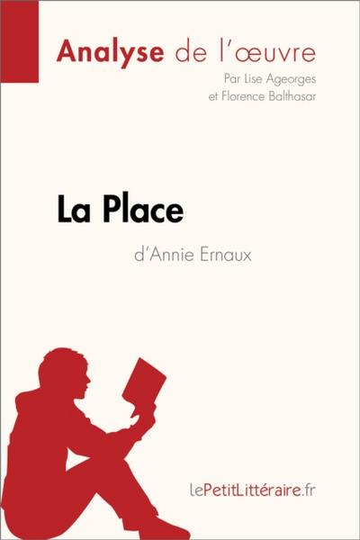 La Place d’Annie Ernaux (Analyse de l’oeuvre)