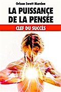 La Puissance de la Pensée