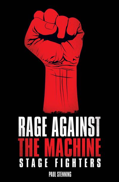 Rage Against The Machine - Stage Fighters