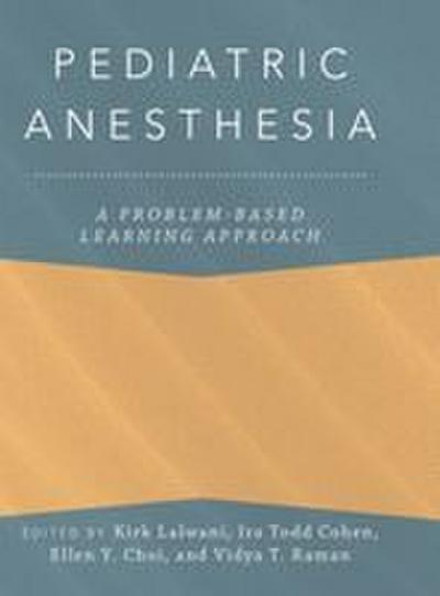 Pediatric Anesthesia